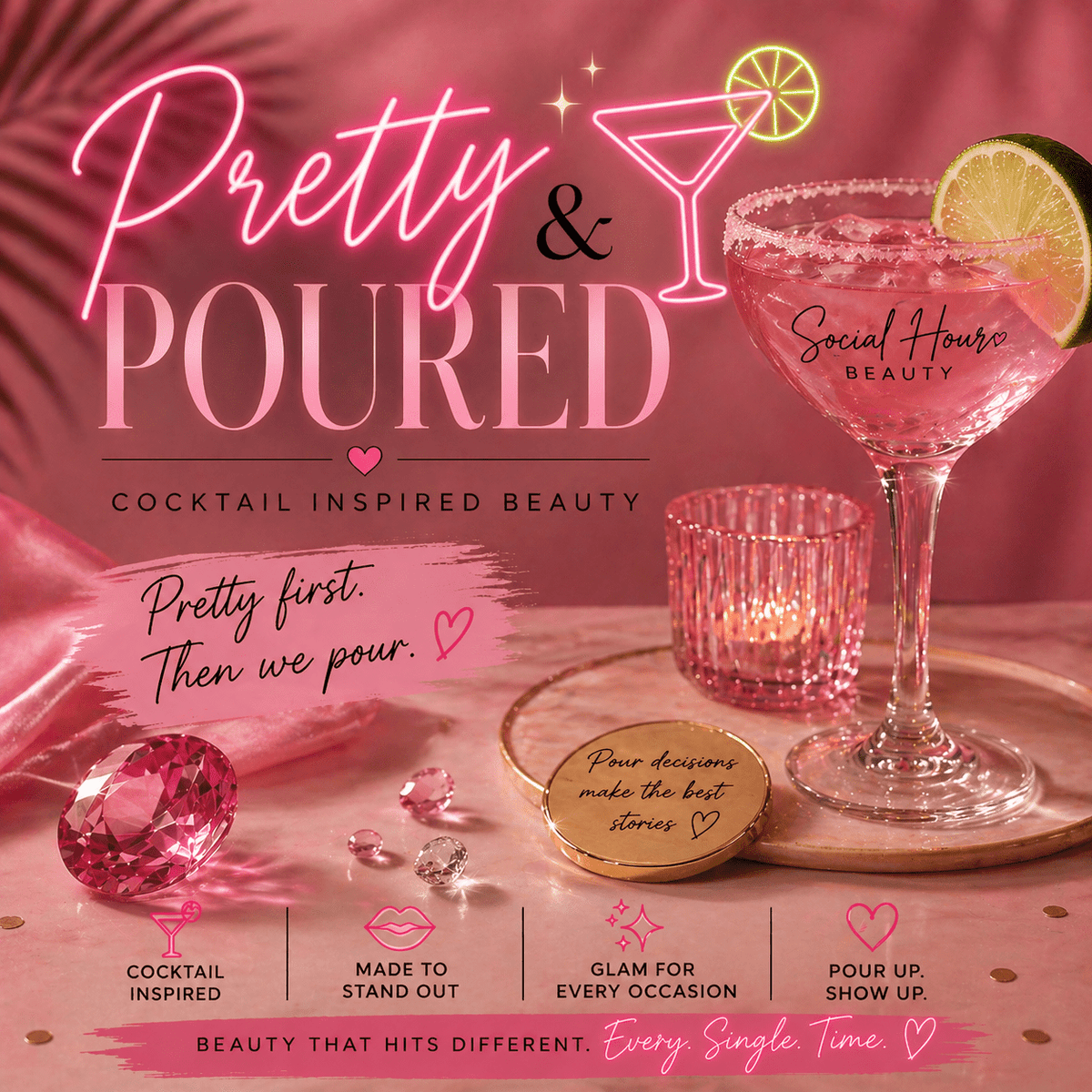 Pretty & Poured - Social Hour 