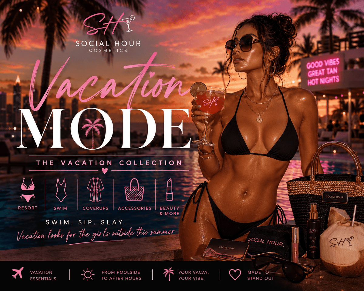 Vacation Mode - Social Hour 