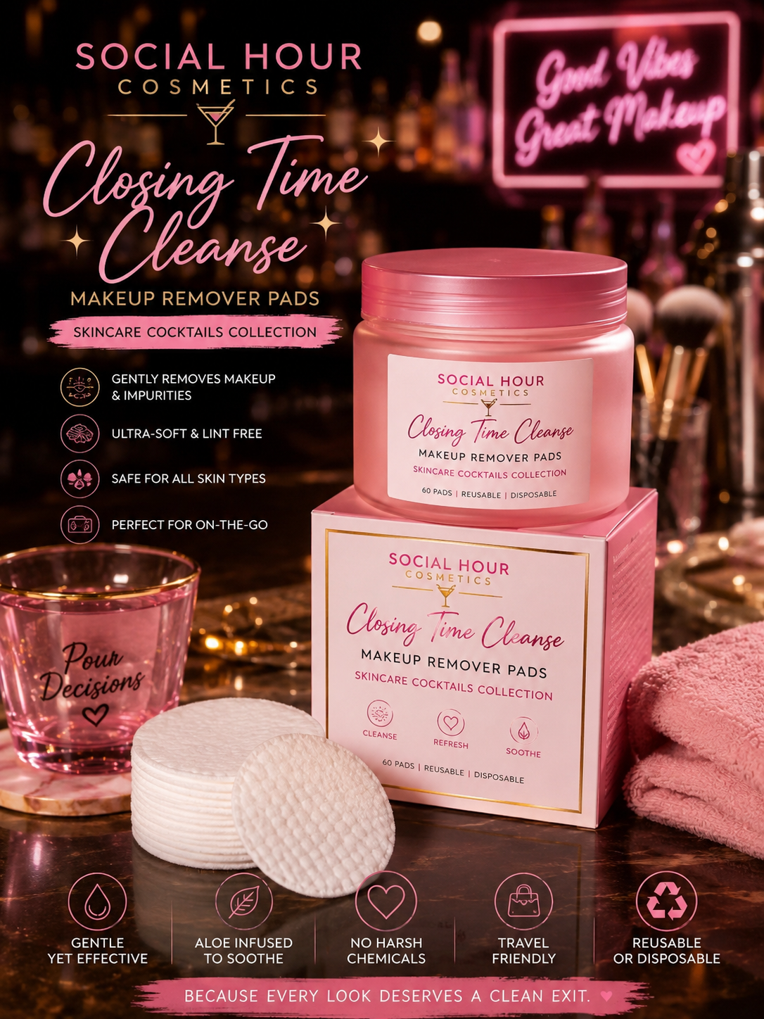 Closing Time Cleanse™ Makeup Remover Pads